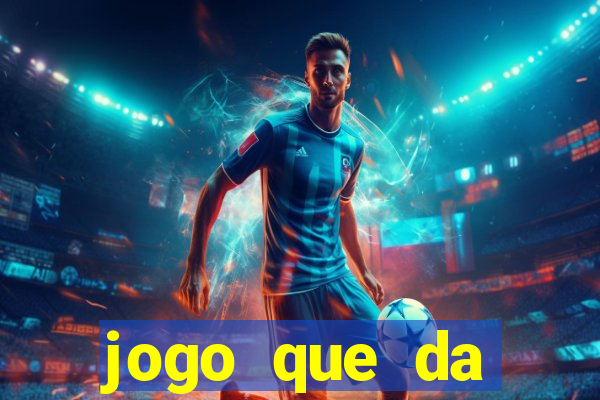 jogo que da dinheiro de verdade sem precisar depositar